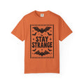 Stay Strange T-shirt