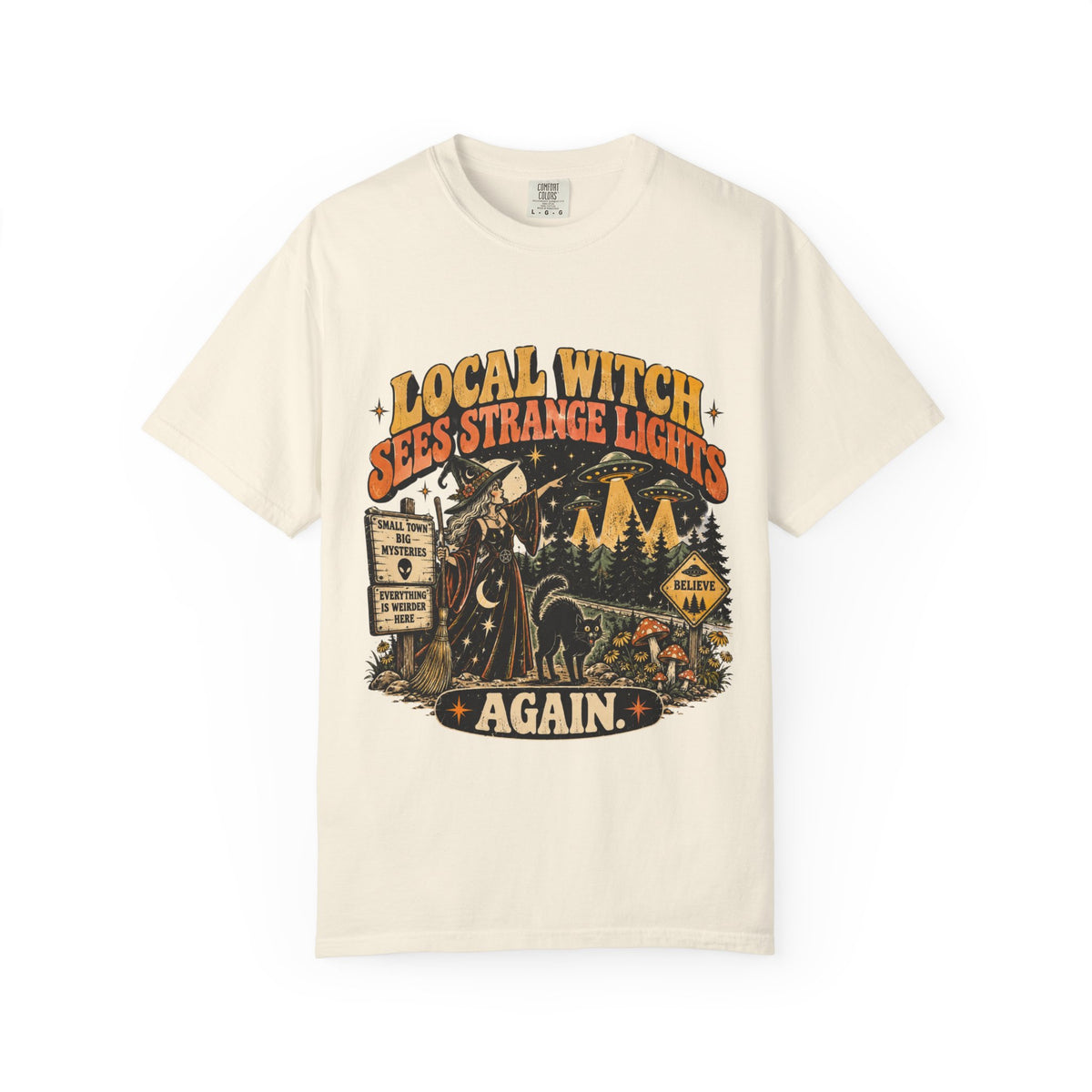 Local Witch Sees Strange Lights: Alien T-shirt
