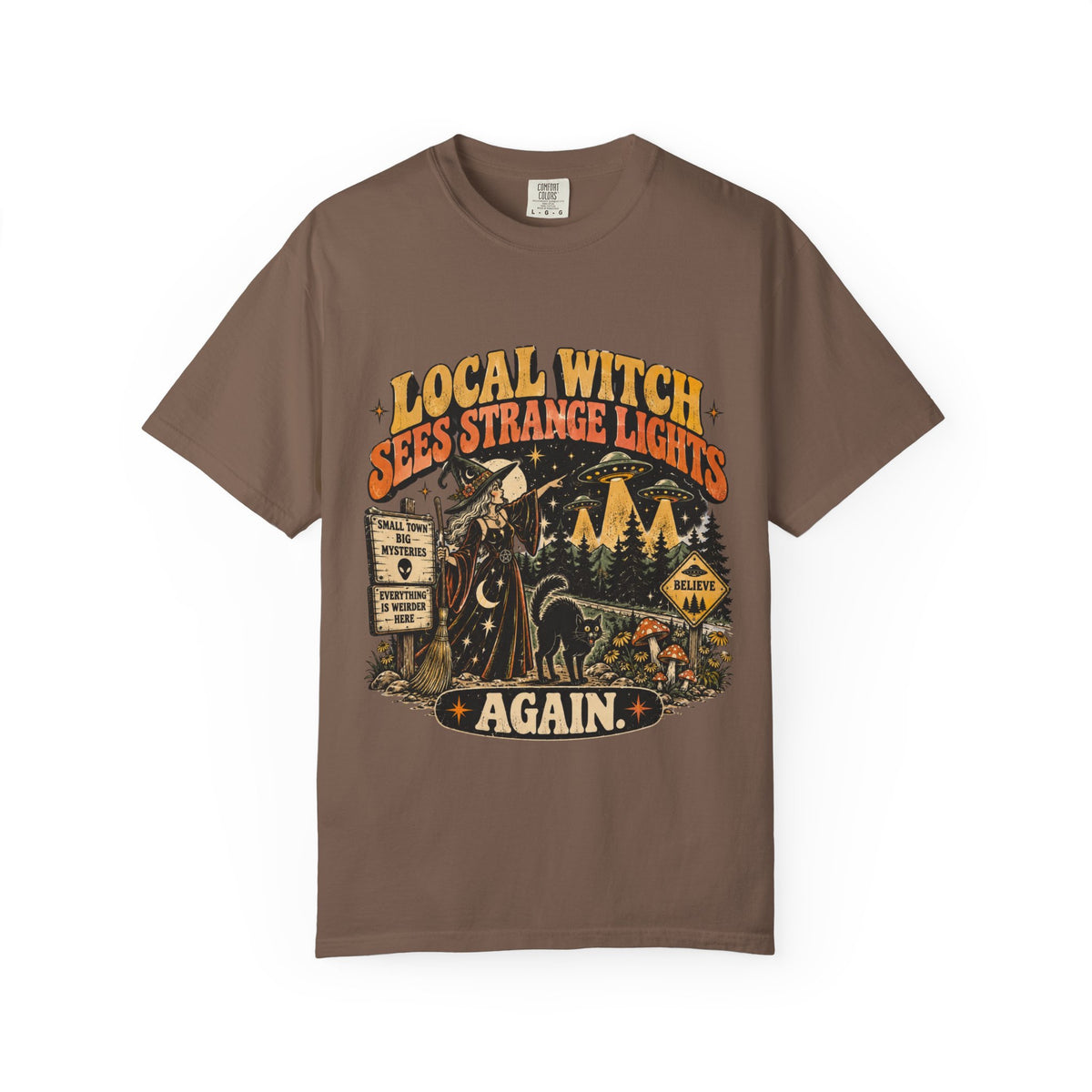 Local Witch Sees Strange Lights: Alien T-shirt